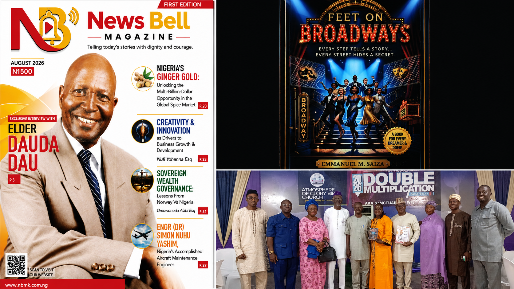 *NEWS BELL MAGAZINE MAKES DEBUT, UNVEILS ‘FEET ON BROADWAYS’ IN KADUNA PUBLISHER UNVEILS QUARTERLY NEWS MAGAZINE, LITERARY WORK AT MAIDEN EVENT *